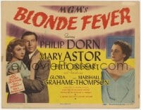 5m021 BLONDE FEVER TC 1944 Philip Dorn, Mary Astor, sexy Gloria Grahame in her first film!