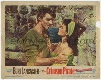 5m444 CRIMSON PIRATE LC #1 1952 great close up of Burt Lancaster holding sexy Eva Bartok!