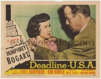 5m459 DEADLINE-U.S.A. LC #7 1952 Kim Hunter knows Humphrey Bogart cares more about his newspaper!