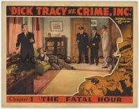 5m473 DICK TRACY VS. CRIME INC. chapter 1 LC 1941 Ralph Morgan & cops with bad guys, Fatal Hour!