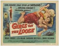 5m119 GIRLS ON THE LOOSE TC 1958 bad girls Mara Corday, Lita Milan, gangs who stop at nothing!