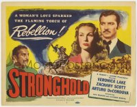 5m279 STRONGHOLD TC 1952 Veronica Lake & Zachary Scott's love sparked the torch of rebellion!