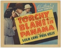 5m309 TORCHY BLANE IN PANAMA Other Company TC 1938 pretty Lola Lane, Paul Kelly, Tom Kennedy!
