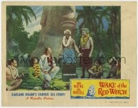 5m802 WAKE OF THE RED WITCH LC #7 1949 John Wayne & Gail Russell with island natives!