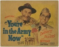 5m338 YOU'RE IN THE ARMY NOW TC 1941 wacky Jiimmy Durante & Phil Silvers in uniform, Jane Wyman
