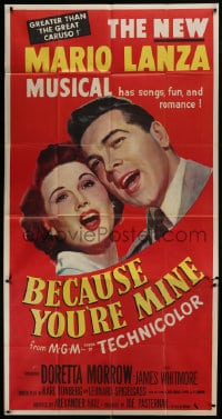 5p619 BECAUSE YOU'RE MINE 3sh 1952 enormous c/u art of singing Mario Lanza, songs, fun & romance!