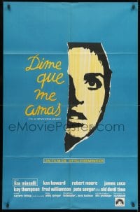 5p554 TELL ME THAT YOU LOVE ME JUNIE MOON Argentinean 1970 Otto Preminger, art of Liza Minnelli!