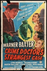 5r225 CRIME DOCTOR'S STRANGEST CASE 1sh 1943 Warner Baxter, radio's greatest crime expert!