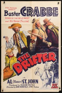5r299 DRIFTER 1sh 1944 cowboy Buster Crabbe, King of the Wild West & Fuzzy St. John, ultra-rare!