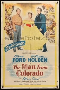 5r569 MAN FROM COLORADO 1sh 1948 sexy Ellen Drew is caught between Glenn Ford & William Holden!