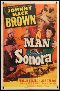 5r575 MAN FROM SONORA 1sh 1951 great montage of cowboy Johnny Mack Brown + pretty Phyllis Coates!
