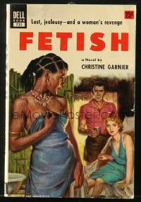 5s081 FETISH paperback book 1952 lust, jealousy, and a woman's revenge, great cover art!