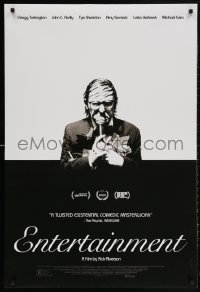 5t289 ENTERTAINMENT DS 1sh 2015 Gregg Turkington, John C. Reilly, Tye Sheridan!