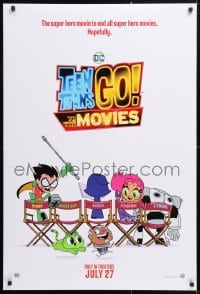 5t868 TEEN TITANS GO! TO THE MOVIES teaser DS 1sh 2018 hero movie to end all super hero movies!