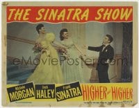 5w492 HIGHER & HIGHER LC 1943 Frank Sinatra greets beautiful Michele Morgan & Barbara Hale!