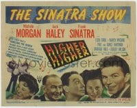 5w082 HIGHER & HIGHER TC 1943 super young Frank Sinatra, Michele Morgan, Jack Haley!