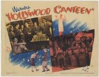 5w495 HOLLYWOOD CANTEEN LC 1944 Warner Bros. all-star musical comedy, Joe E. Brown, Jimmy Dorsey!