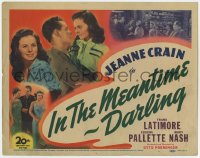 5w093 IN THE MEANTIME DARLING TC 1944 beautiful rich Jeanne Crain tries to keep her husband at home!