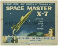 5w165 SPACE MASTER X-7 TC 1958 Bill Williams, Lyn Thomas, satellite terror strikes the Earth!