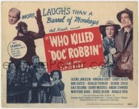 5w199 WHO KILLED DOC ROBBIN TC 1948 Hal Roach horror, Eilene Janssen, Virginia Grey, wacky monkeys!