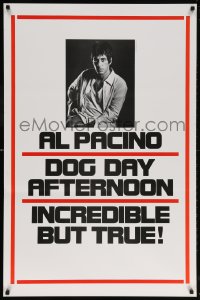 5z611 DOG DAY AFTERNOON teaser 1sh 1975 Al Pacino, Sidney Lumet bank robbery crime classic!