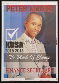 5z449 PETER MBURU 13x18 Kenyan special poster 2015 vote for the mark of change!