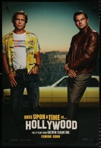 6g835 ONCE UPON A TIME IN HOLLYWOOD int'l teaser DS 1sh 2019 Pitt and Leonardo DiCaprio, Tarantino!