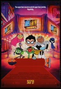 6g939 TEEN TITANS GO! TO THE MOVIES advance DS 1sh 2018 hero movie to end all super hero movies!