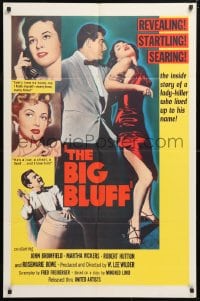 6j116 BIG BLUFF 1sh 1955 John Bromfield, the inside story of a lady-killer who lived up to his name