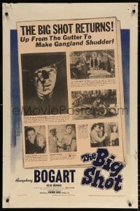 6j122 BIG SHOT 1sh 1942 Humphrey Bogart returns from the gutter to make Gangland shudder!
