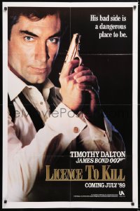 6j507 LICENCE TO KILL teaser 1sh 1989 c style, Timothy Dalton as Bond, his bad side is dangerous!