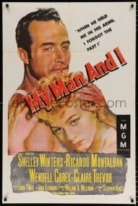 6j619 MY MAN & I 1sh 1952 romantic art of pretty Shelley Winters & Ricardo Montalban!