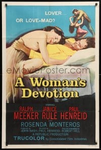 6j983 WOMAN'S DEVOTION 1sh 1956 directed by Paul Henreid, Battle Shock, lover or love-mad!