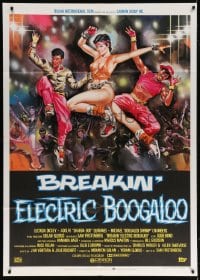 6k299 BREAKIN' 2 Italian 1p 1985 Shabba-doo, Electric Boogaloo, great different Symeoni art!