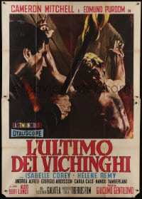 6k207 LAST OF THE VIKINGS Italian 2p 1962 L'ultimo dei Vikinghi, wild torture art by Enzo Nistri!