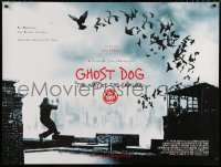 6p256 GHOST DOG DS British quad 1999 Jim Jarmusch, cool image of Forest Whitaker!