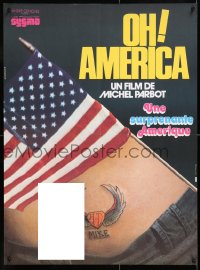 6p834 OH! AMERICA French 23x31 1975 Michel Parbot, oddities of America, great sexy tattoo image!