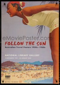 6r180 FOLLOW THE SUN 24x33 Australian museum/art exhibition 1999 Northfield art, travel poster exhibition!