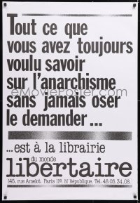 6r119 LE MONDE LIBERTAIRE 28x40 French ad poster 1990s all you ever wanted to know is at bookstore!