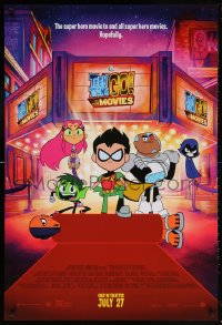 6r923 TEEN TITANS GO! TO THE MOVIES advance DS 1sh 2018 hero movie to end all super hero movies!