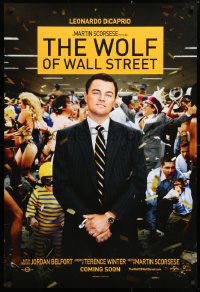 6r986 WOLF OF WALL STREET int'l teaser DS 1sh 2013 Martin Scorsese directed, Leonardo DiCaprio!