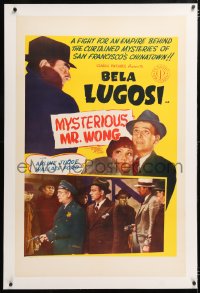 6s253 MYSTERIOUS MR WONG linen 1sh R1950 Bela Lugosi in mysteries of San Francisco's Chinatown!