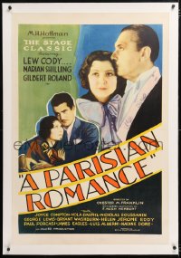 6s272 PARISIAN ROMANCE linen 1sh 1932 Lew Cody, Marian Shilling & Gilbert Roland in love triangle!