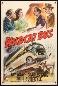 6s384 WILDCAT BUS linen 1sh 1940 Fay Wray runs a bus company that is overrun by racketeers!