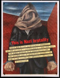 6t088 THIS IS NAZI BRUTALITY linen 29x38 WWII war poster 1942 Stahn art of man awaiting execution!