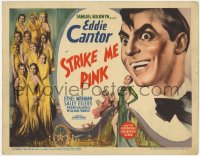 6w378 STRIKE ME PINK TC 1936 art of Eddie Cantor, Ethel Merman & beautiful chorus girls, very rare!