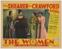 6w519 WOMEN LC 1939 best image of Joan Crawford, Norma Shearer, Rosalind Russell & Joan Fontaine!