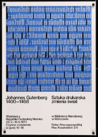 6z124 JOHANNES GUTENBERG 1400-1468 exhibition Polish 24x33 1973 art exhibition for the printer!
