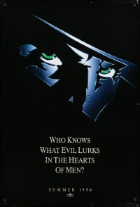 6z862 SHADOW teaser 1sh 1994 Alec Baldwin knows what evil lurks in the hearts of men!