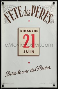6z392 FETE DES PERES 11x17 French special poster 1953 art of a calendar with the date on it!